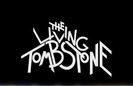 The Living Tombstone